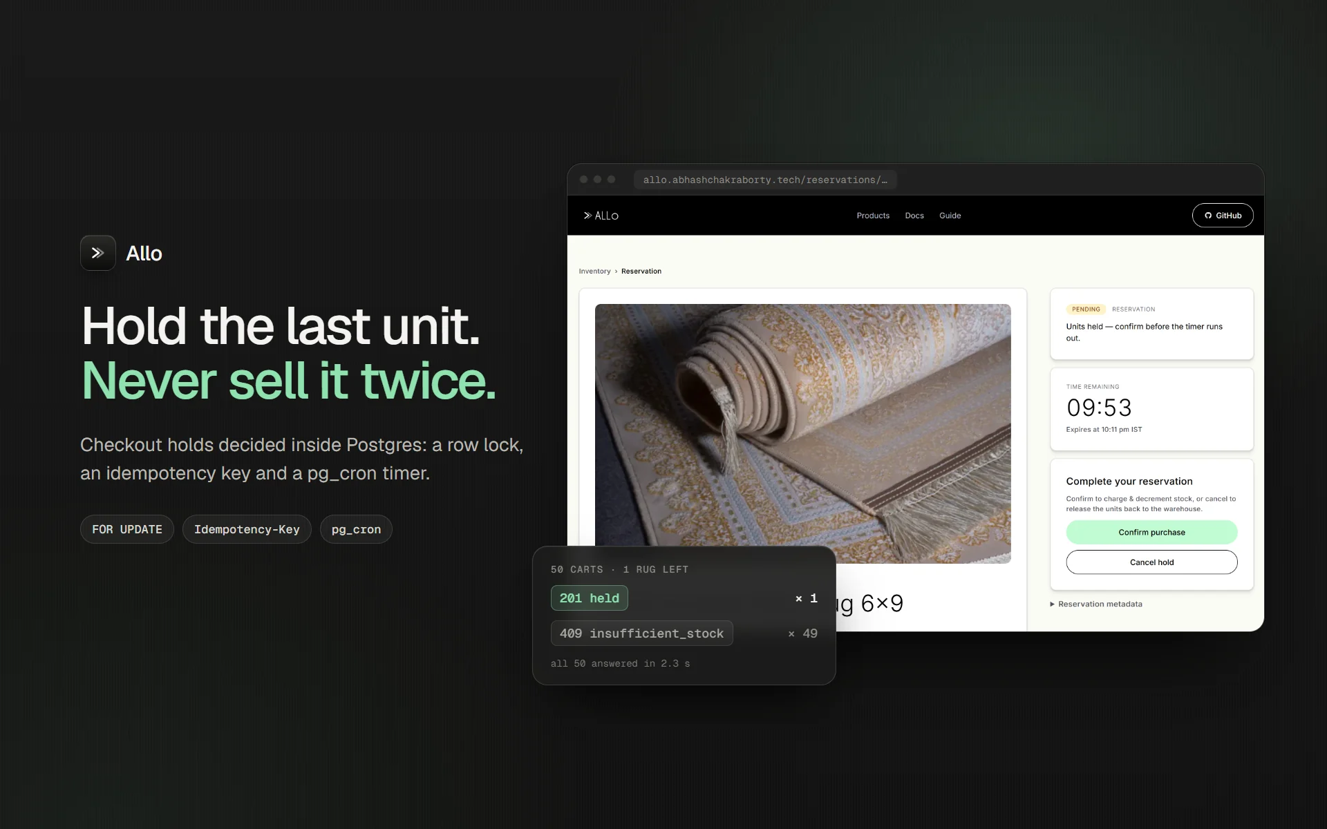 Allo: hold the last unit, never sell it twice. The live checkout holding the last rug, and a race of 50 carts where one gets a 201 and 49 get a 409.
