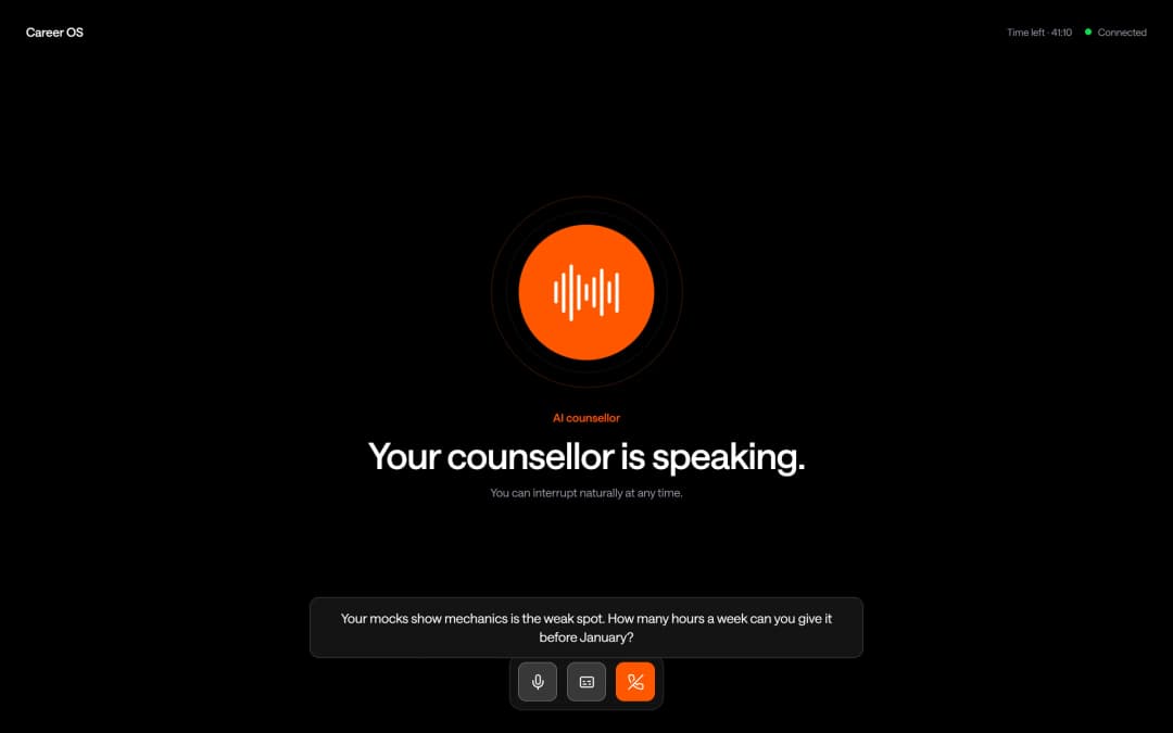A Career OS voice session: a black screen with an orange orb, the line 'Your counsellor is speaking.', a caption asking how many hours a week the student can give mechanics, and microphone, captions and end-call buttons